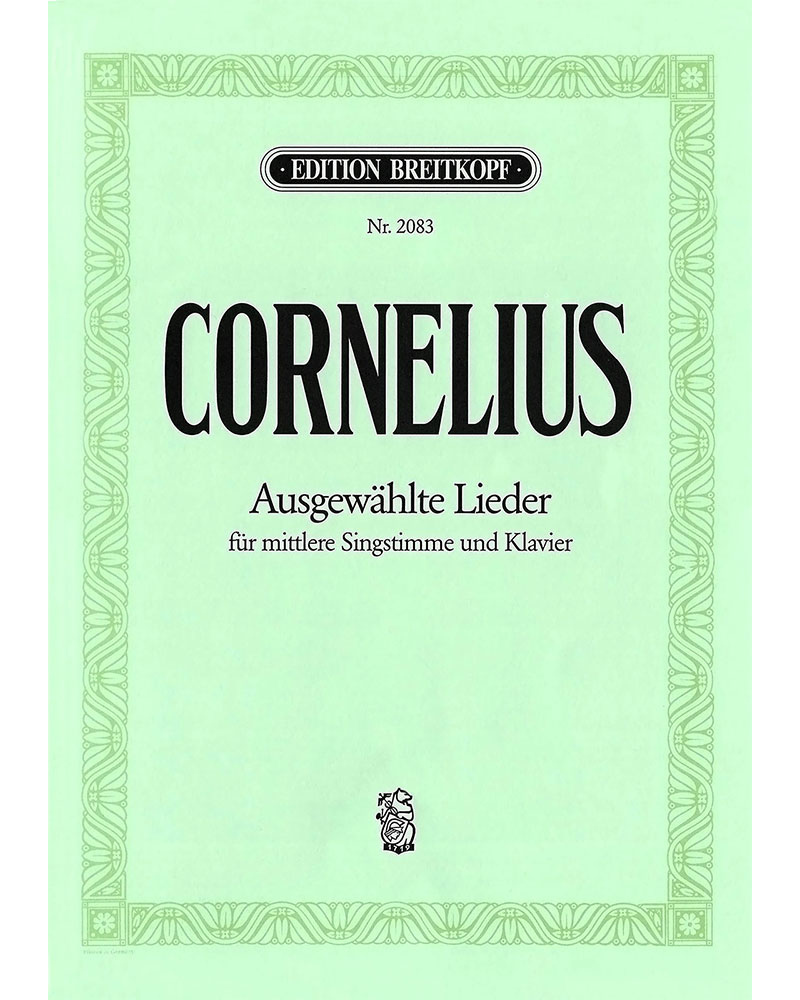 Ausgewählte Lieder — 彼得·科内利乌斯