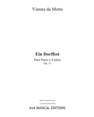 Ein Dorffest, op. 11 — José Vianna da Motta
