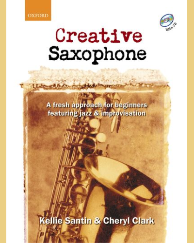 Creative Saxophone + CD — Kellie Santin
