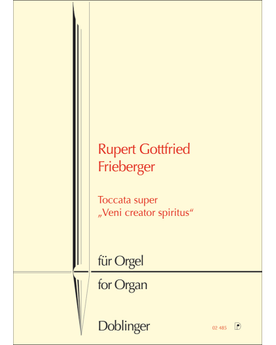Toccata super "Veni Creator Spiritus" — Rupert Gottfried Frieberger
