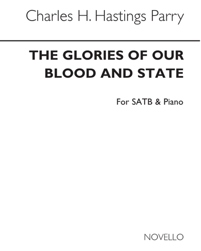 The Glories of Our Blood and State — 休伯特·帕里