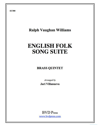 English Folk Song Suite — Ralph Vaughan Williams