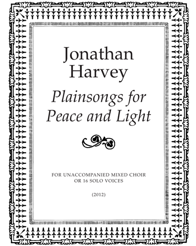 Plainsongs for Peace and Light — 乔纳森·哈维