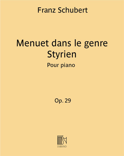 Menuet dans le genre Styrien Op. 29 (premier quatuor) — 舒伯特