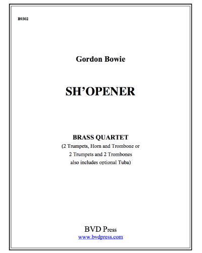 Sh'Opener — Gordon Bowie