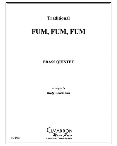 Fum, Fum, Fum — Traditional