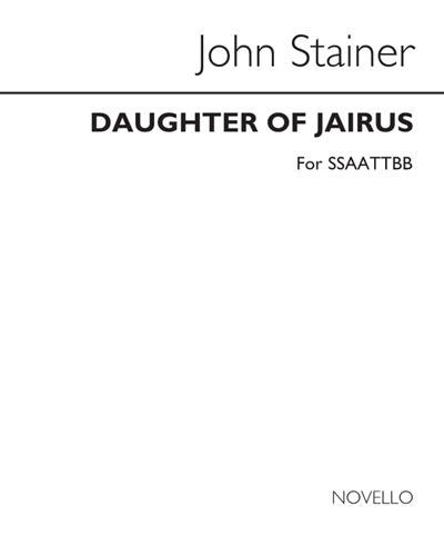 Daughter of Jairus — John Stainer