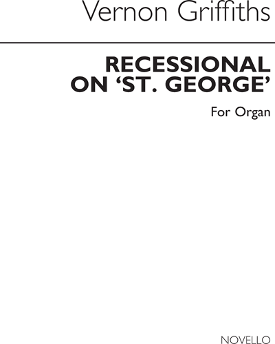 Recessional on 'St. George' — Vernon Griffiths