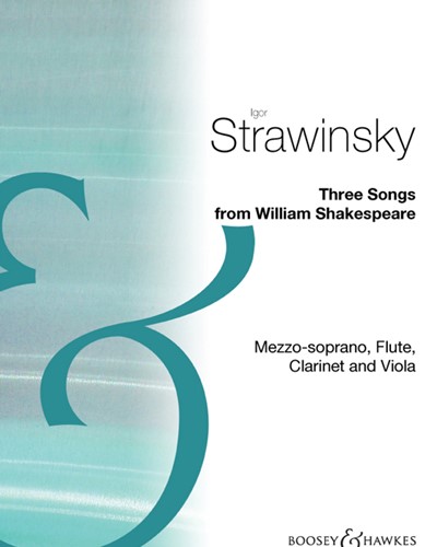 Three Songs from William Shakespeare — 斯特拉文斯基