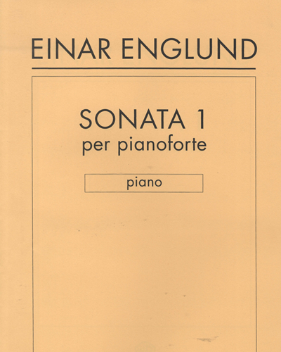 Piano Sonata No. 1 — 埃纳尔·恩格伦德