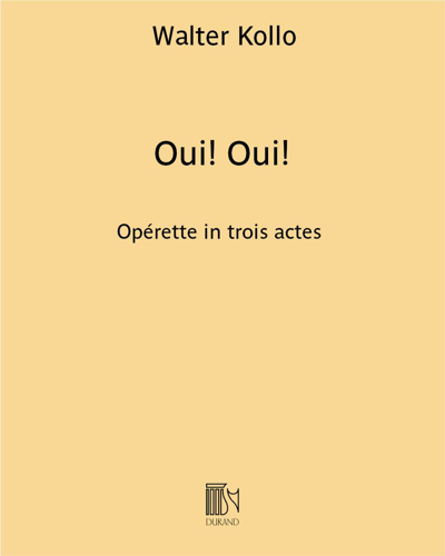 Oui! Oui! — Walter Kollo