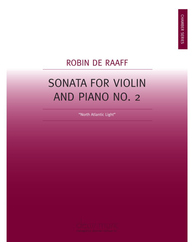 Sonata No. 2 for Violin and Piano — Robin de Raaff