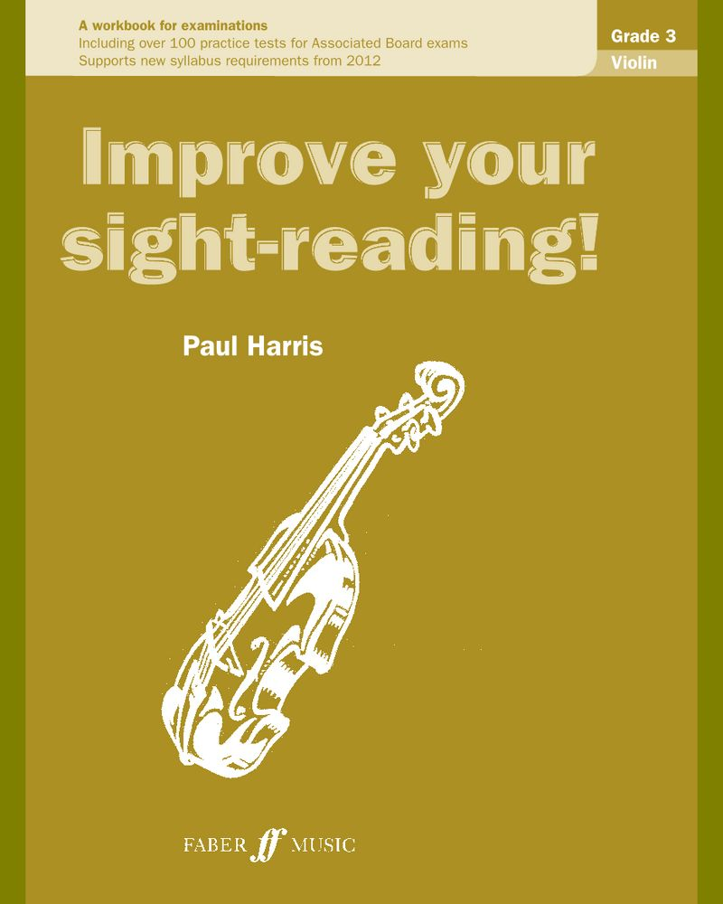 Improve Your Sight-Reading! Violin Grade 3 — Paul Harris