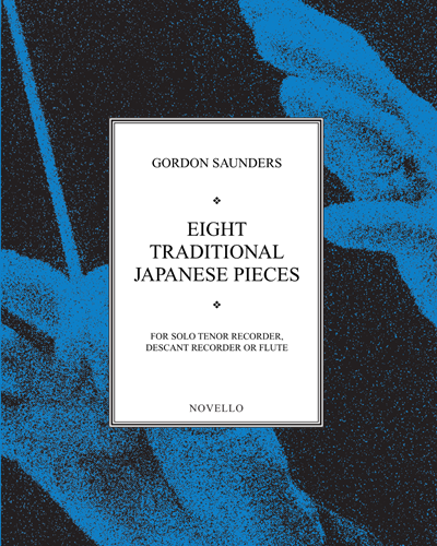 Eight Traditional Japanese Pieces — Gordon Saunders