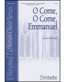 O Come, O Come, Emmanuel — David Cherwien