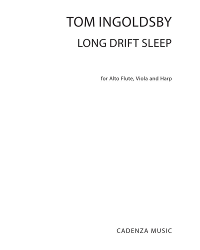 Long Drift Sleep — Tom Ingoldsby