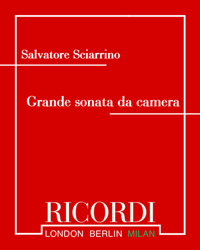 Grande sonata da camera — Salvatore Sciarrino