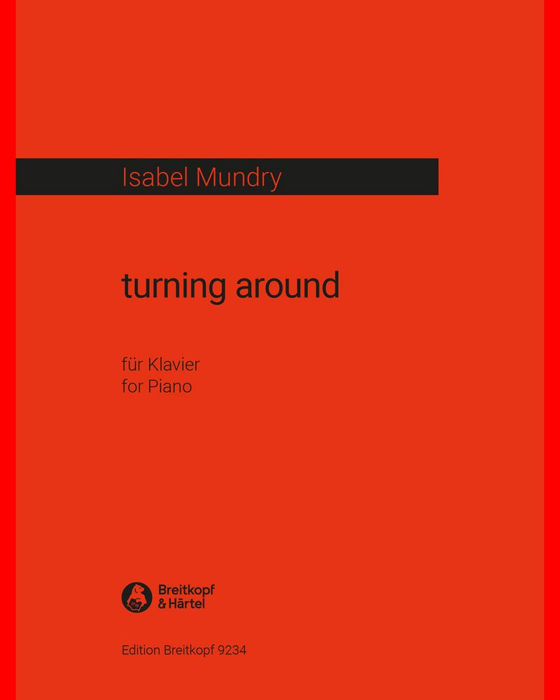 turning around — Isabel Mundry
