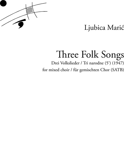 Three Folk Songs — Ljubica Maric
