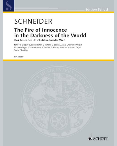 The Fire of Innocence in the Darkness of the World — Enjott Schneider