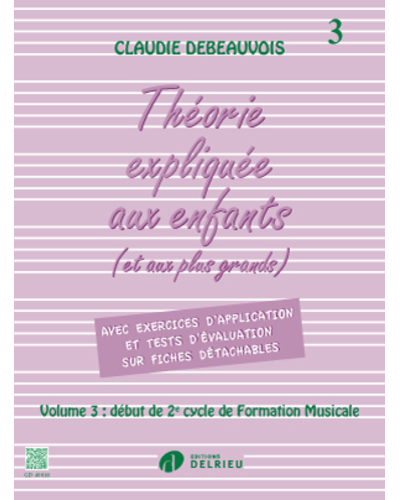 Théorie Expliquée aux Enfants, Vol. 3 — Claudie Debeauvois