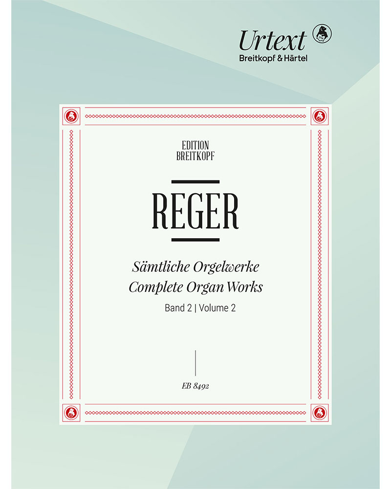 Complete Organ Works, Vol. 2 — Max Reger