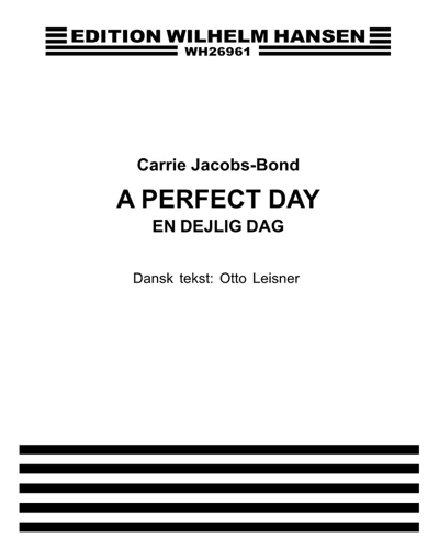 A Perfect Day — Carrie Jacobs-Bond