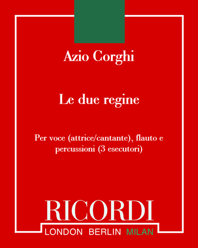 Le due regine — Azio Corghi