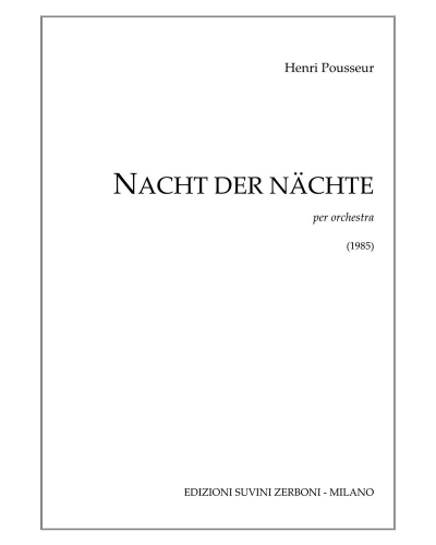 Nacht der Nachte (Night of Nights) — Henri Pousseur