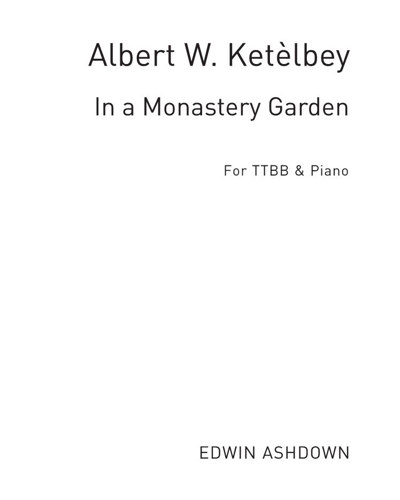 In a Monastery Garden — Albert Ketèlbey
