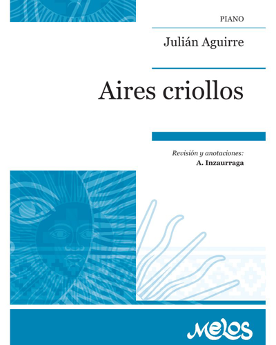 Aires criollos — Julián Aguirre
