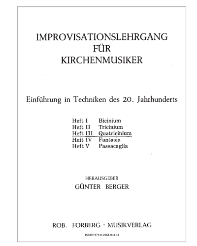 Improvisationslehrgang für Kirchenmusiker (Heft III) — Günter Berger