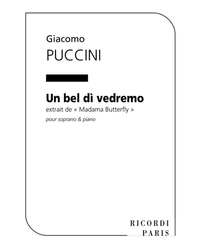 Un bel dì vedremo (from 'Madama Butterfly') — 普契尼