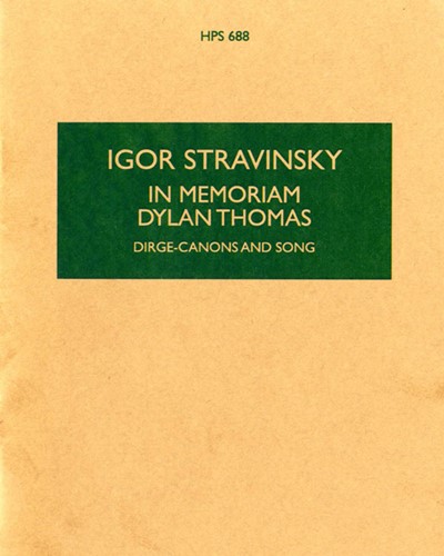 In Memoriam Dylan Thomas — 斯特拉文斯基