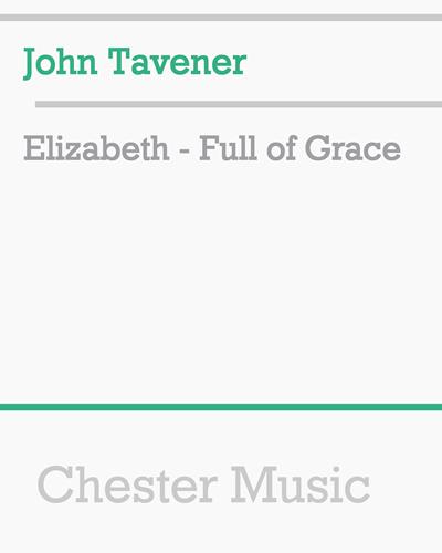 Elizabeth - Full of Grace — 约翰·塔文纳