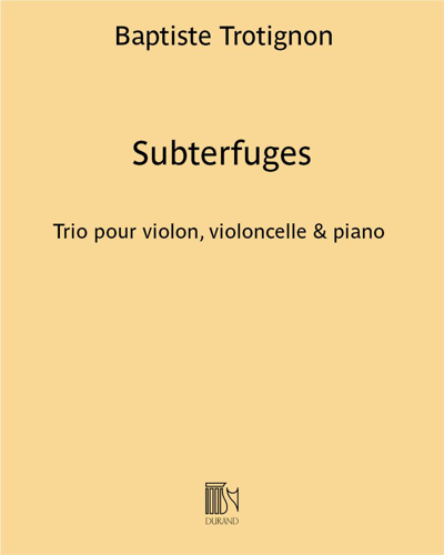 Subterfuges — Baptiste Trotignon