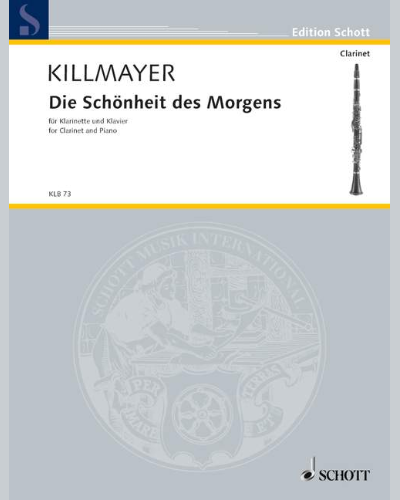 Die Schönheit des Morgens — Wilhelm Killmayer