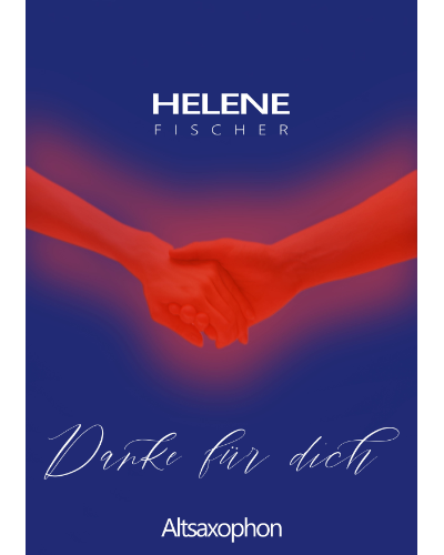 Danke für dich — Helene Fischer
