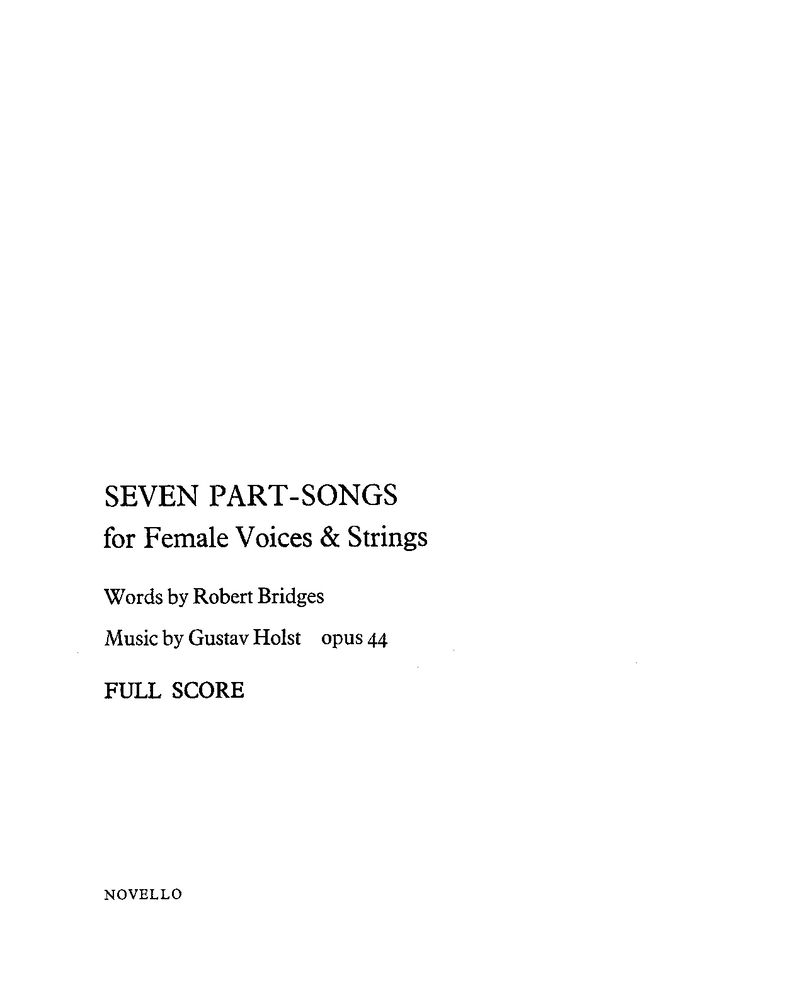 Seven Part Songs, op. 44 — 霍尔斯特