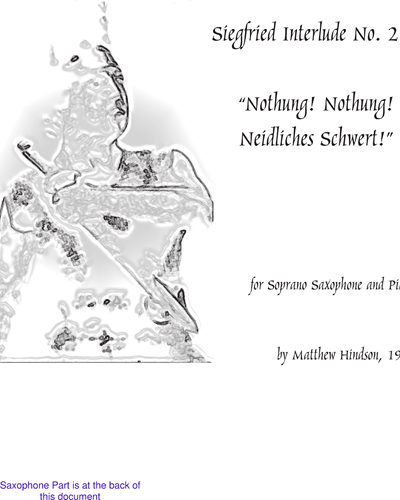 Siegfried Interlude No. 2 (Transcription for Saxophone) — Matthew Hindson