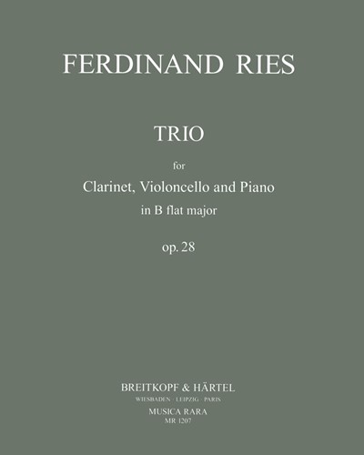 Trio in B-flat major, op. 28 — Ferdinand Ries