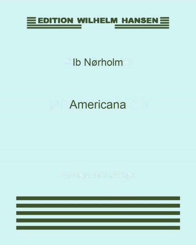 Americana, op. 89 — Ib Nørholm