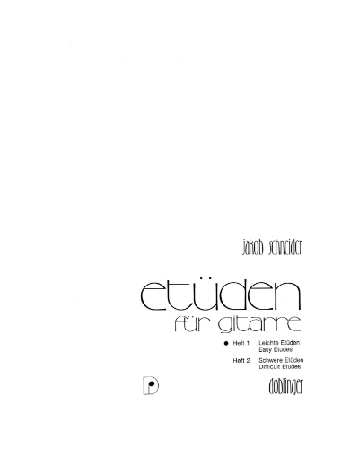 Etudes for Guitar, Book 1 — Jakob Schneider