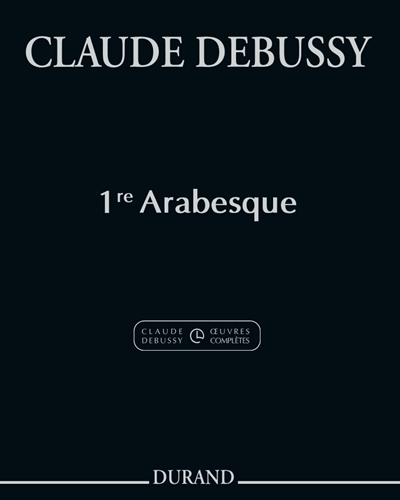 Première Arabesque, op. 66 no. 1 — Claude Debussy