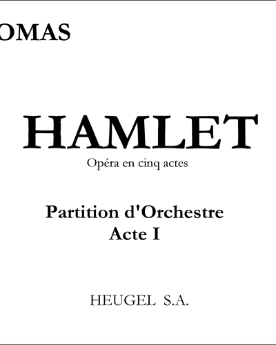 Hamlet — 安布鲁瓦兹·托马