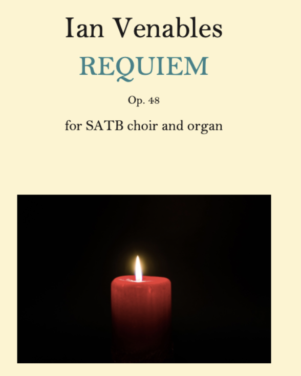 Requiem, op. 48 — Ian Venables