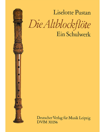 Die Altblockflöte — Lieselotte Pustan