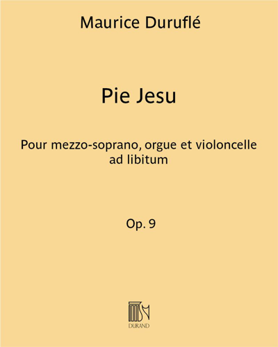 Pie Jesu (extrait du Requiem), op. 9 — 迪吕弗莱