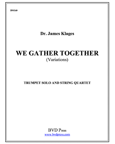 We Gather Together — Eduard Kremser