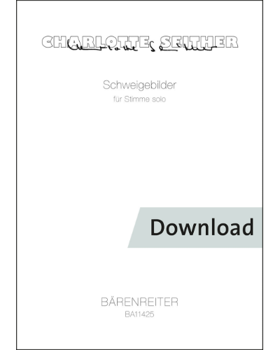 Schweigebilder for solo voice — Charlotte Seither